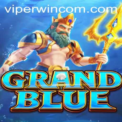 Discover the Thrill of GRANDBLUE: A New Gaming Phenomenon