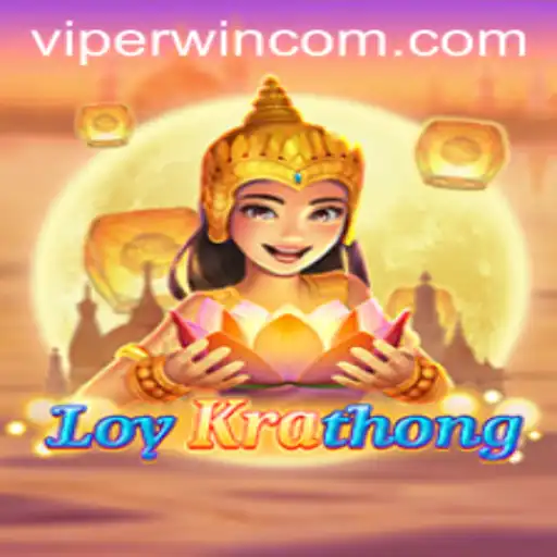 Exploring the Intriguing World of LoyKrathong and the Strategy Behind ViperWin